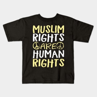 Muslim Rights Are Human Rights Kids T-Shirt